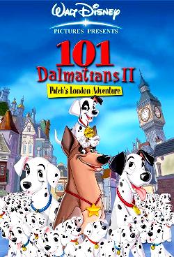 101 далматинец 2: Приключения Патча в Лондоне (2003)